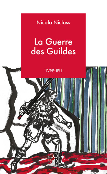 Couverture de La Guerre des Guildes 