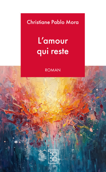 Couverture de L'amour qui reste