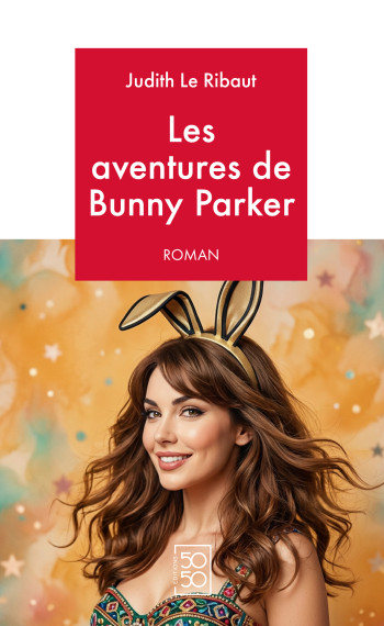 Couverture de Les aventures de Bunny Parker