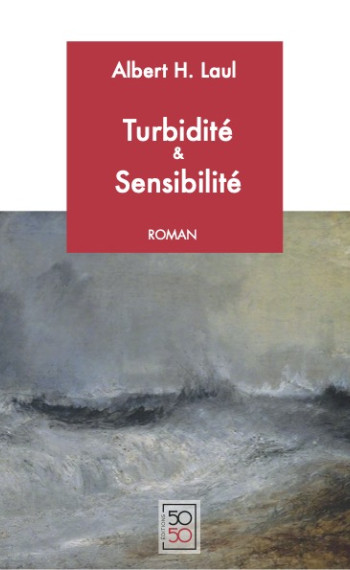 Couverture de TURBIDITÉ & SENSIBILITÉ Couverture de TURBIDITÉ & SENSIBILITÉ