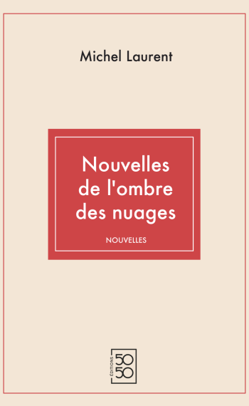 Couverture de Nouvelles de l’Ombre des Nuages Couverture de Nouvelles de l’Ombre des Nuages