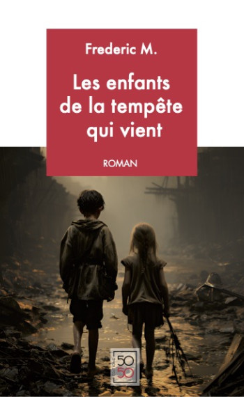 Couverture de Les enfants de la tempête qui vient Couverture de Les enfants de la tempête qui vient