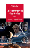 Couverture de L'enfant trouvée des étoiles - Tome 3