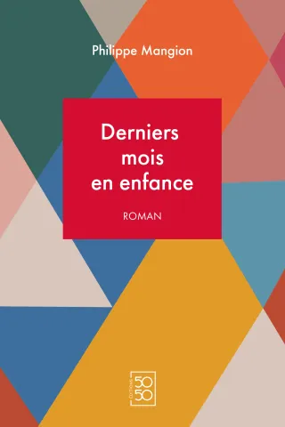 Couverture de Derniers mois en enfance