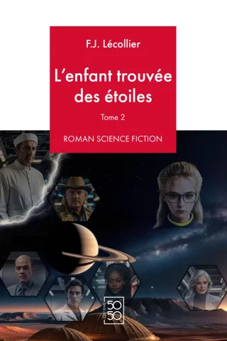 Couverture de L&#039;enfant trouvée des étoiles - Tome 2