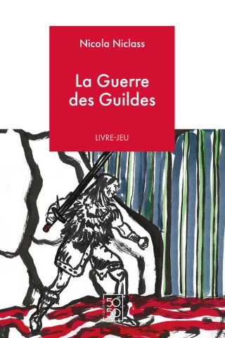 Couverture de La Guerre des Guildes 