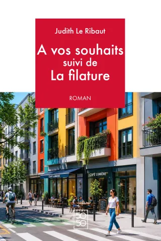 Couverture de A vos souhaits suivi de la filature
